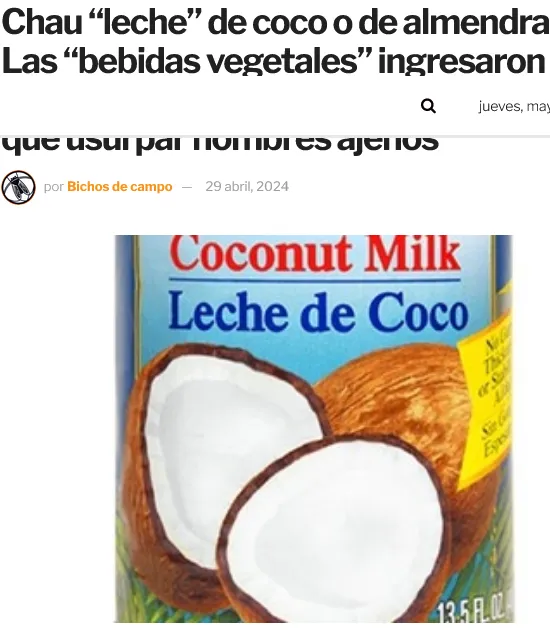 Screenshot 2024-05-30 at 11-50-58 Chau “leche” de coco o de almendras Las “bebidas vegetales” ingresaron al Código Alimentario y ya no tienen po